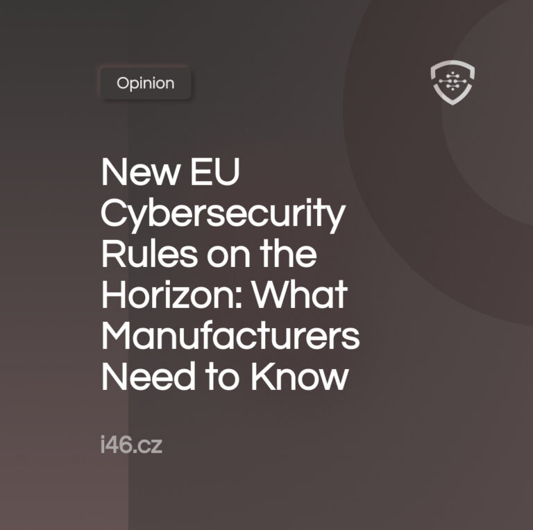 New EU Cybersecurity Rules on the Horizon: What Manufacturers Need to Know