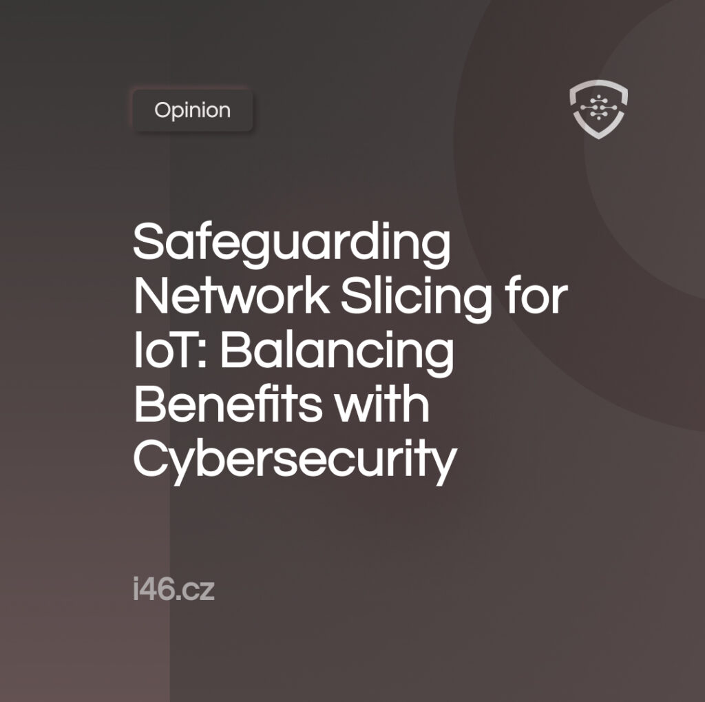 Safeguarding Network Slicing for IoT: Balancing Benefits with Cybersecurity